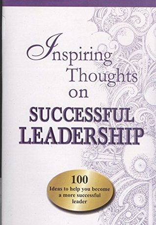 Read Online Inspiring Thoughts on Successful Leadership (Inspiring Thoughts Quotation Series) - Meera Johri file in ePub