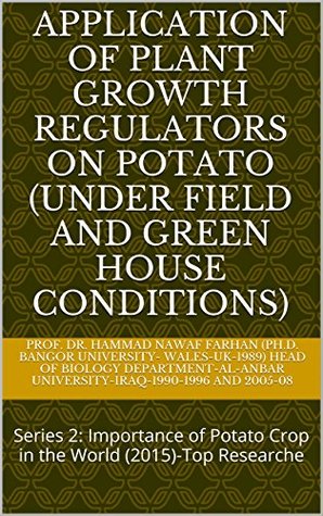 Download Application of Plant Growth Regulators on Potato (Under field and green house conditions): Series 2: Importance of Potato Crop in the World (2015)-Top Researche - Hammad Nawaf Farhan file in ePub