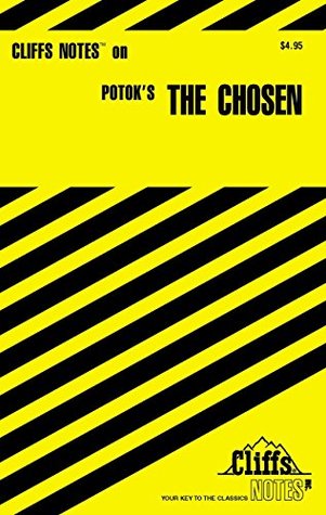 Read CliffsNotes on Potok's The Chosen (Cliffsnotes Literature Guides) - Stephen J. Greenstein | PDF