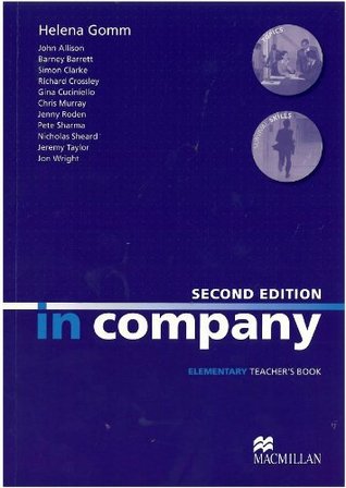 Read Online In Company second edition Elementary: Teacher's Book - Simon Clarke file in PDF