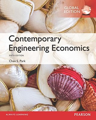Full Download Contemporary Engineering Economics, Global Edition - Chan S. Park | PDF