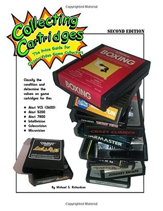 Full Download Collecting Cartridges: The Price Guide for Classic Video Game Collectors - Michael S. Richardson | ePub
