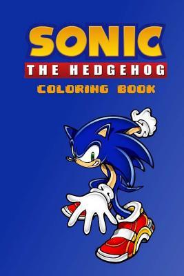 Download Sonic the Hedgehog Coloring Book: With Over 20 Sonic the Hedgehog Characters for You to Color In! Authored by 8mm Notch Publishing - 8mm Notch Publishing | ePub