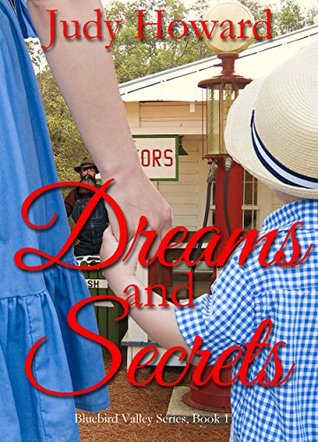 Read Online Dreams and Secrets: 1930s clean mystery with a touch of romance - Judy Howard file in ePub
