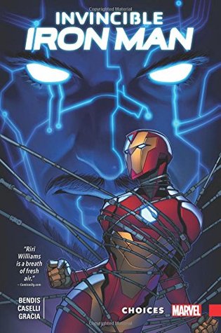 Read Invincible Iron Man: Ironheart, Volume 2: Choices - Brian Michael Bendis | ePub