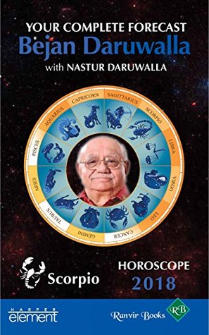 Read Online Horoscope 2018: Your Complete Forecast, Scorpio - Bejan Daruwalla file in ePub