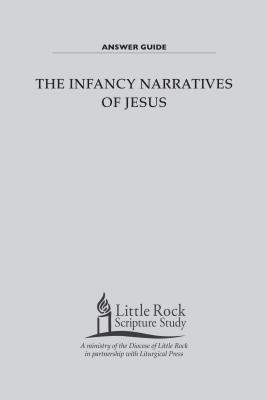 Read Online The Infancy Narratives of Jesus - Answer Guide - Little Rock Scripture Study staff file in ePub