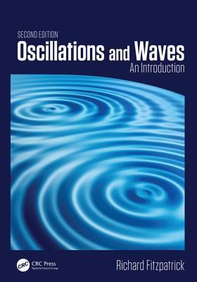 Full Download Oscillations and Waves: An Introduction, Second Edition - Richard Fitzpatrick file in PDF