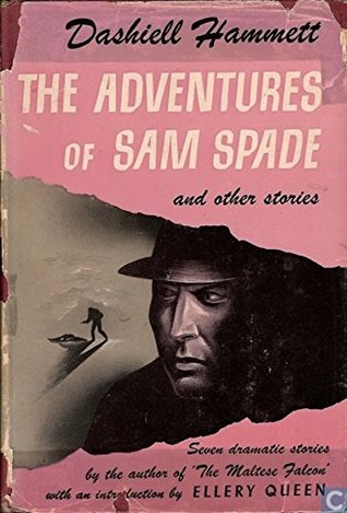 Read Online The Adventures of Sam Spade and other stories - Dashiell Hammett file in PDF