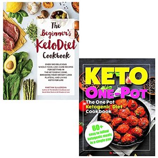 Full Download Beginners keto diet cookbook and keto one pot diet collection 2 books set - Martina Šlajerová | PDF