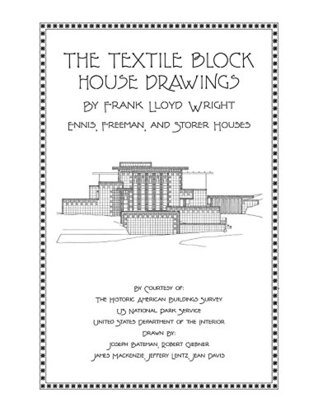 Read The Textile Block House Drawings, By Frank Lloyd Wright - J. Randal Wilkerson | PDF