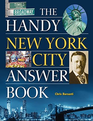 Read The Handy New York City Answer Book (The Handy Answer Book Series) - Chris Barsanti | ePub