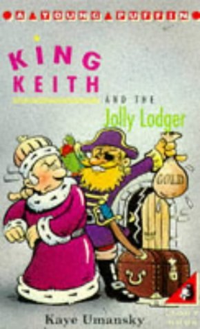 Download King Keith And the Jolly Lodger (Young Puffin Story Books S.) - Kaye Umansky | ePub