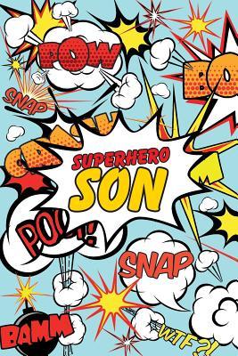 Download Superhero Son Journal: Comic Book Style Blank Lined Notebook for Son, Parents, Family, and Friends -  | PDF
