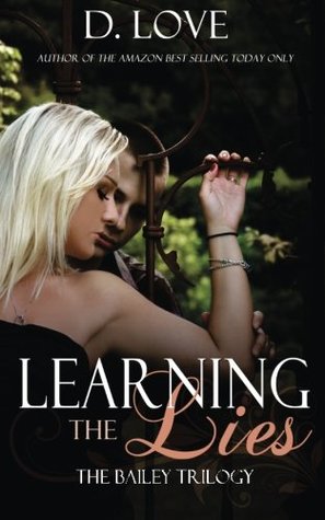 Read Learning The Lies (The Bailey Trilogy Book 1) - D.Love file in ePub