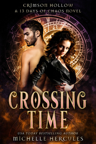 Download Crossing Time (Crimson Hollow - A 13 Days of Chaos Novel) - Michelle Hercules file in ePub