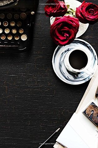 Read Roses on my Desk Journal: 150 Page Lined Notebook/Diary - CS Creations file in PDF