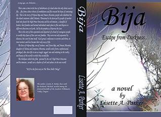 Full Download Bija: Escape from Darkness (The Three Shells Trilogy Book 1) - Lisette Parker | ePub
