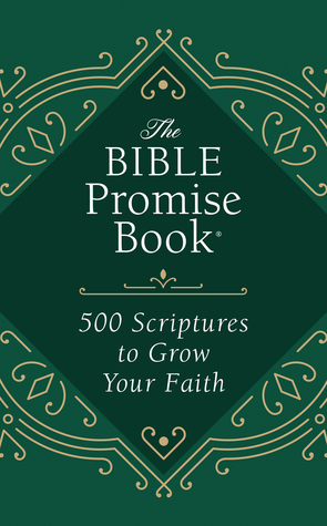 Download The Bible Promise Book: 500 Scriptures to Grow Your Faith - Debbie Cole file in PDF