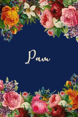 Read Online Pam: Personalized Name Floral Design Matte Soft Cover Notebook Journal to Write In. 120 Blank Lined Pages -  | ePub