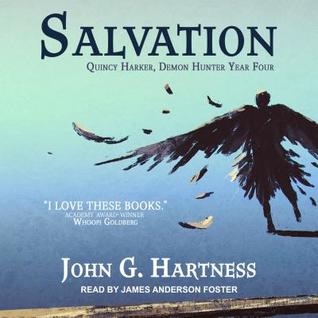 Full Download Salvation: Quincy Harker, Demon Hunter Year Four - John G. Hartness file in PDF