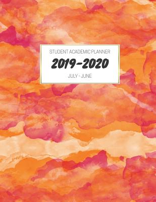 Read 2019-2020 Student Academic Planner: July-June Mid Year Calendar Organizer Diary with To-Do List, Notes, Class Schedule Pink Orange Yellow Watercolors - Mtjw Journals | ePub