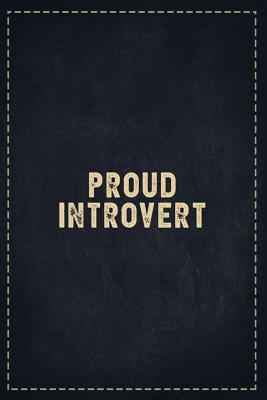 Read Online The Funny Office Gag Gifts: Proud Introvert Composition Notebook Lightly Lined Pages Daily Journal Blank Diary Notepad 6x9 - Theofficeboss | PDF