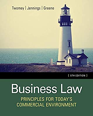Read Online MindTap Business Law, 1 term (6 months) Printed Access Card for Twomey/Jennings/Greene's Business Law: Principles for Today's Commercial Environment, 5th - David P. Twomey file in PDF