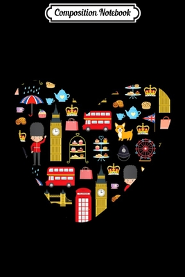 Read Online Composition Notebook: UK Inspired Big Ben London Bus Heart Journal/Notebook Blank Lined Ruled 6x9 100 Pages - Jorg Wagner | PDF