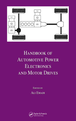 Read Handbook of Automotive Power Electronics and Motor Drives - Ali Emadi file in ePub