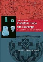 Read Perspectives on prehistoric trade and exchange in California and the Great Basin - Richard E Hughes | PDF