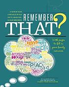 Read Online Remember that? : a year-by-year chronicle of fun facts, headlines, and your memories, [with pages to fill in your family memories] - Allison Dolan file in PDF