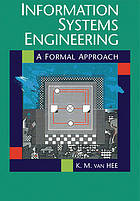Download Information systems engineering : a formal approach - Kees Max van Hee file in PDF