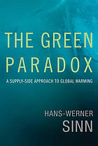 Read Online The green paradox : a supply-side approach to global warming - Hans-Werner Sinn file in ePub