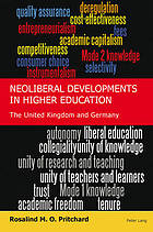Download Neoliberal developments in higher education : the United Kingdom and Germany - Rosalind M O Pritchard | PDF