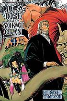 Read Online Nura : rise of the Yokai clan. 11, Labyrinth: The forest of Torii - Hiroshi Shiibashi; Yumi Okamoto; Mark Giambruno file in PDF