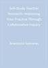 Full Download Self-Study Teacher Research : Improving Your Practice Through Collaborative Inquiry. - Anastasia P P Samaras file in ePub