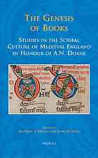 Full Download The Genesis of books : studies in the scribal culture of medieval England in honour of A.N. Doane - A N Doane; Matthew T Hussey; John D Niles file in PDF