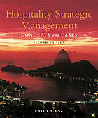 Full Download Hospitality strategic management : concepts and cases - Cathy A Enz | PDF